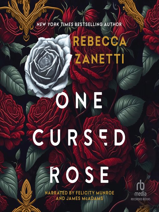 Title details for One Cursed Rose by Rebecca Zanetti - Wait list